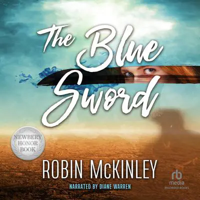 The Blue Sword Audibook, by Robin McKinley