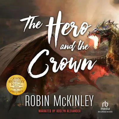 The Hero and the Crown Audibook, by Robin McKinley