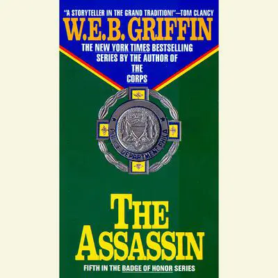 The Assassin Audibook, by W. E. B. Griffin