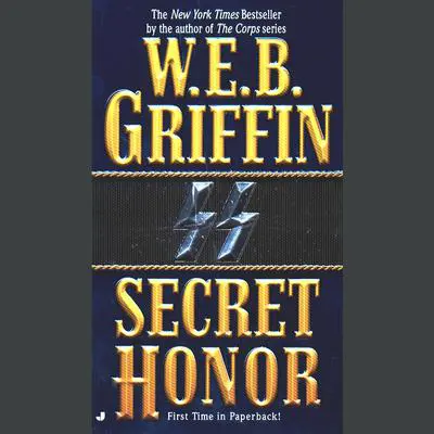 Secret Honor Audibook, by W. E. B. Griffin