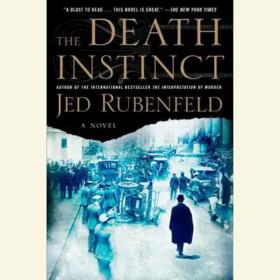 The Death Instinct Audibook, by Jed Rubenfeld