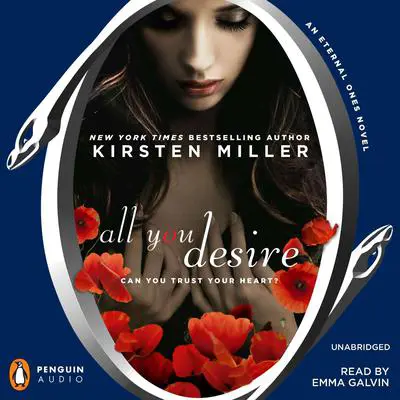 All You Desire Audibook, by Kirsten Miller