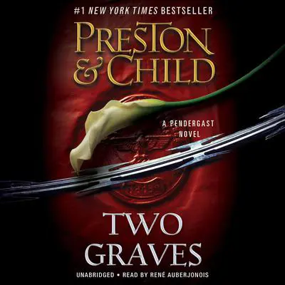 Two Graves Audibook, by Douglas Preston