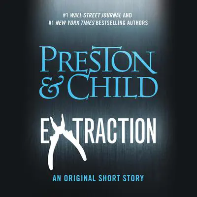 Extraction Audibook, by Douglas Preston