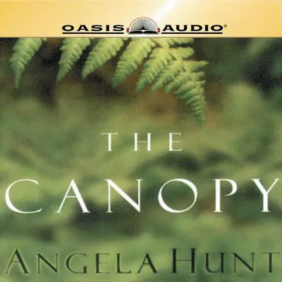 The Canopy Audibook, by Angela Hunt