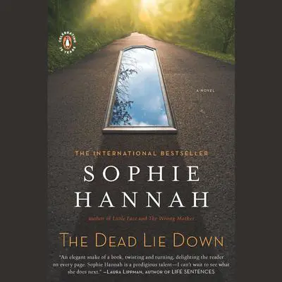 The Dead Lie Down: A Novel Audibook, by Sophie Hannah