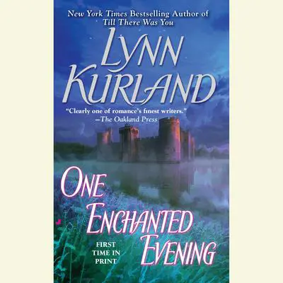 One Enchanted Evening Audibook, by Lynn Kurland