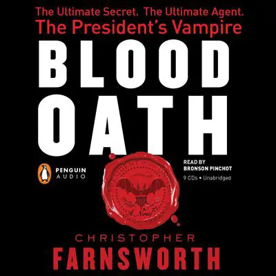 Blood Oath Audibook, by Christopher Farnsworth