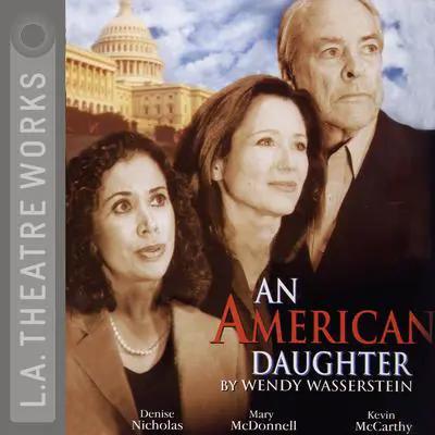 An American Daughter Audibook, by Wendy Wasserstein