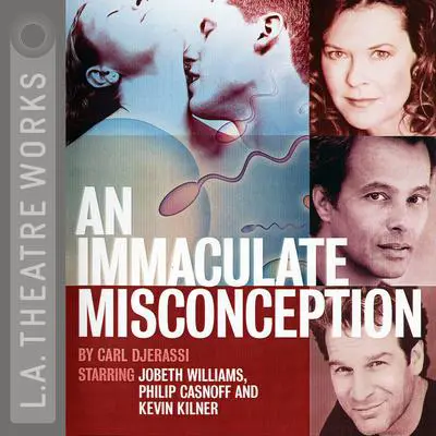 An Immaculate Misconception: Sex in an Age of Mechanical Reproduction Audibook, by Carl Djerassi