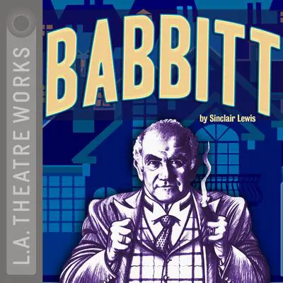 Babbitt Audibook, by Sinclair Lewis