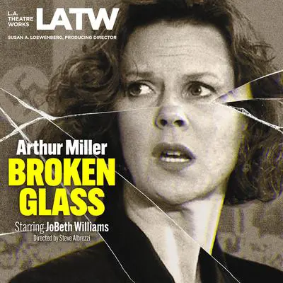 Broken Glass Audibook, by Arthur Miller