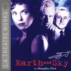 Earth and Sky Audibook, by Douglas Post
