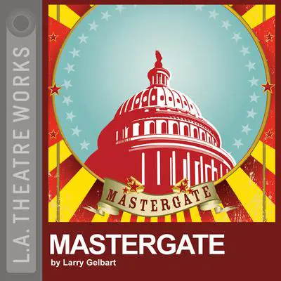 Mastergate Audibook, by Larry Gelbart