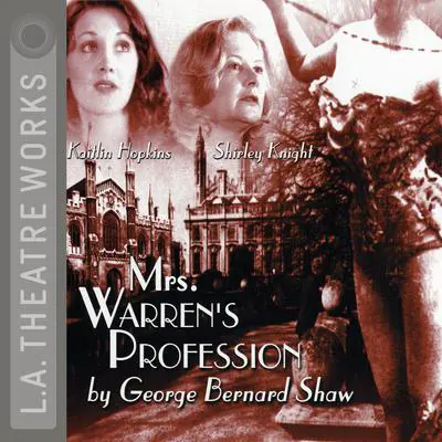 Mrs. Warren’s Profession Audibook, by George Bernard Shaw