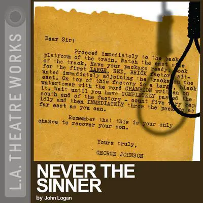 Never the Sinner Audibook, by John Logan