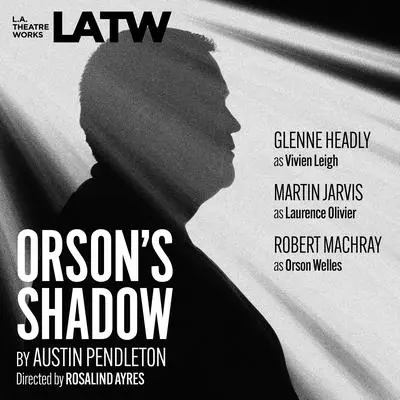 Orson's Shadow Audibook, by Austin Pendleton