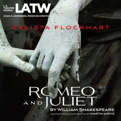Romeo and Juliet Audibook, by William Shakespeare