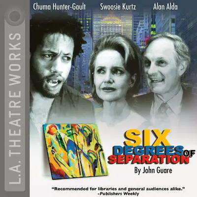 Six Degrees of Separation Audibook, by John Guare