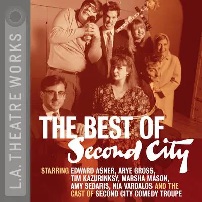 The Best of Second City Audibook, by Second City