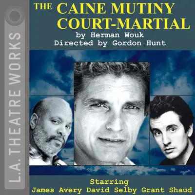 The Caine Mutiny Court-Martial Audibook, by Herman Wouk