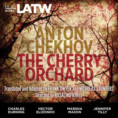 The Cherry Orchard Audibook, by Anton Chekhov