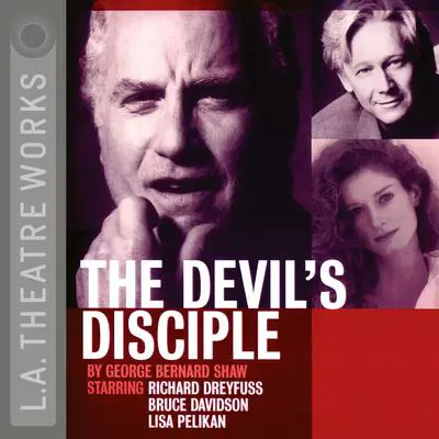 The Devil’s Disciple Audibook, by George Bernard Shaw