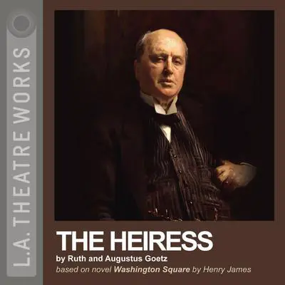 The Heiress Audibook, by Ruth Goetz