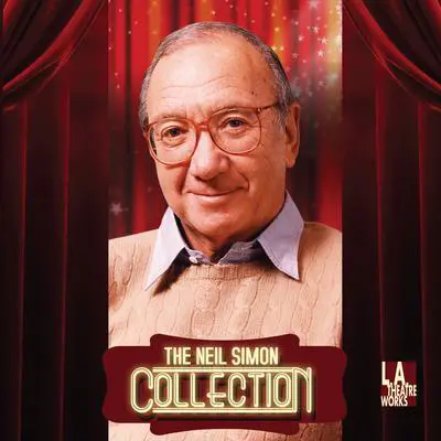 The Neil Simon Collection Audibook, by Neil Simon