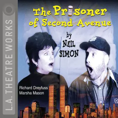 The Prisoner of Second Avenue Audibook, by Neil Simon