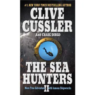 The Sea Hunters II Audibook, by Clive Cussler