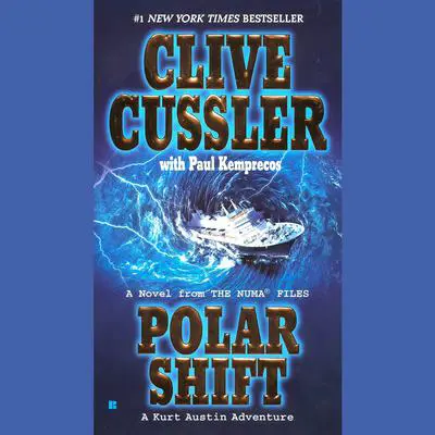 Polar Shift Audibook, by Clive Cussler