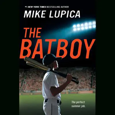 The Batboy Audibook, by Mike Lupica