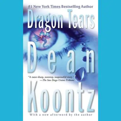 Dragon Tears Audibook, by Dean Koontz