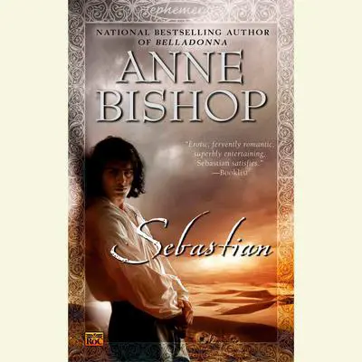 Sebastian Audibook, by Anne Bishop