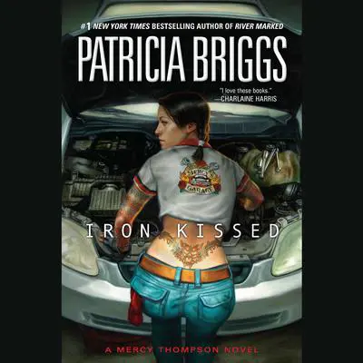 Iron Kissed Audibook, by Patricia Briggs