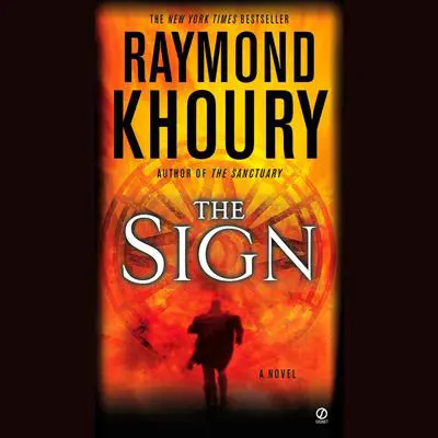 The Sign Audibook, by Raymond Khoury