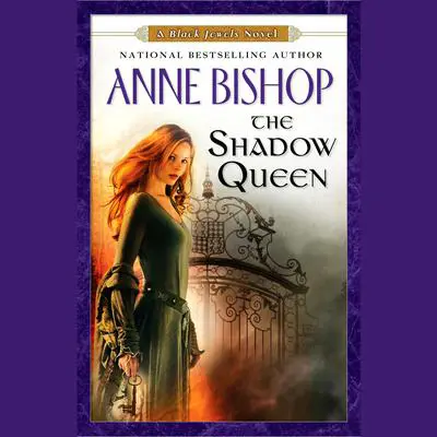 The Shadow Queen: A Black Jewels Novel Audibook, by Anne Bishop