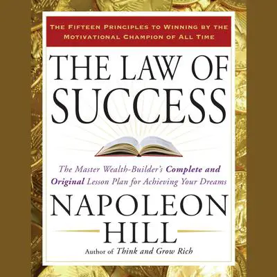 The Law of Success Audibook, by Napoleon Hill