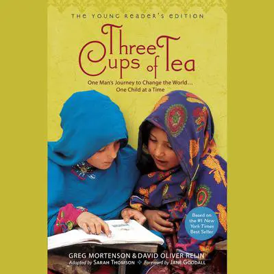 Three Cups of Tea: Young Reader's Edition Audibook, by Greg Mortenson