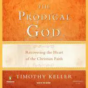 The Prodigal God