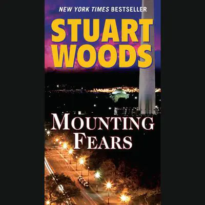Mounting Fears Audibook, by Stuart Woods