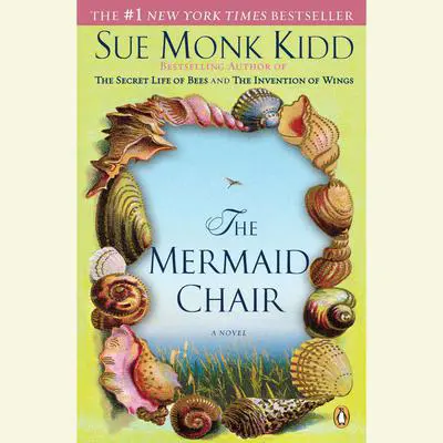 The Mermaid Chair Audibook, by Sue Monk Kidd