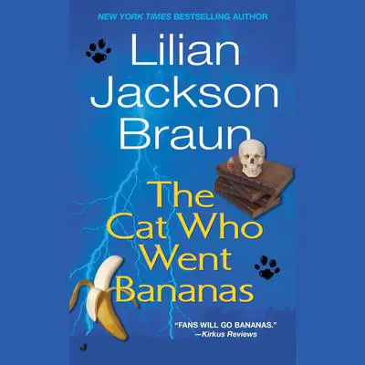 Cat Who Went Bananas Audibook, by Lilian Jackson Braun