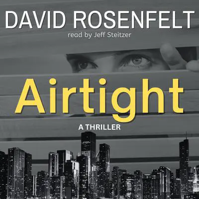 Airtight Audibook, by David Rosenfelt