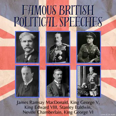 Famous British Political Speeches Audibook, by various authors