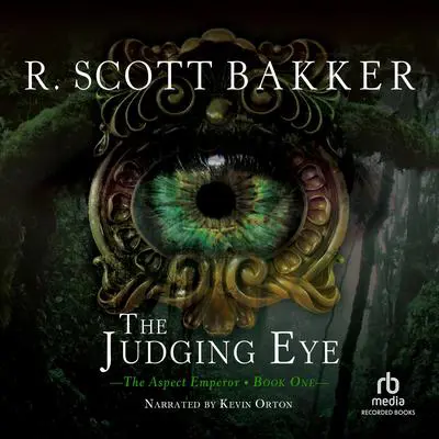 The Judging Eye Audibook, by R. Scott Bakker