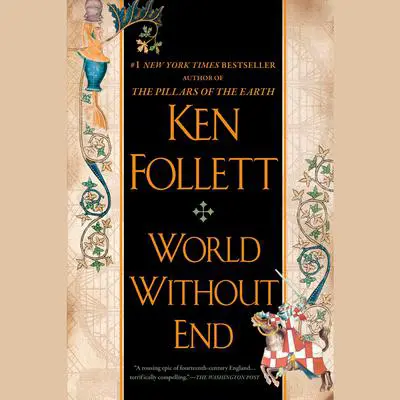 World Without End Audibook, by Ken Follett