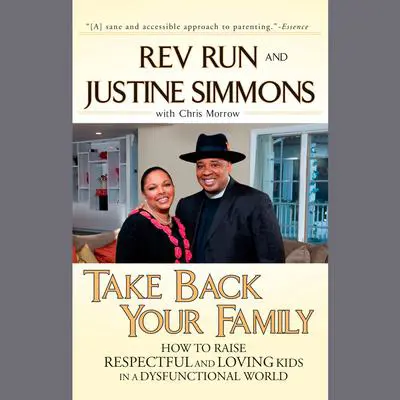Take Back Your Family Audibook, by Rev Run