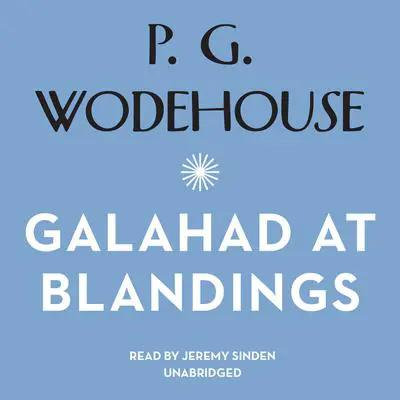 Galahad at Blandings Audibook, by P. G. Wodehouse